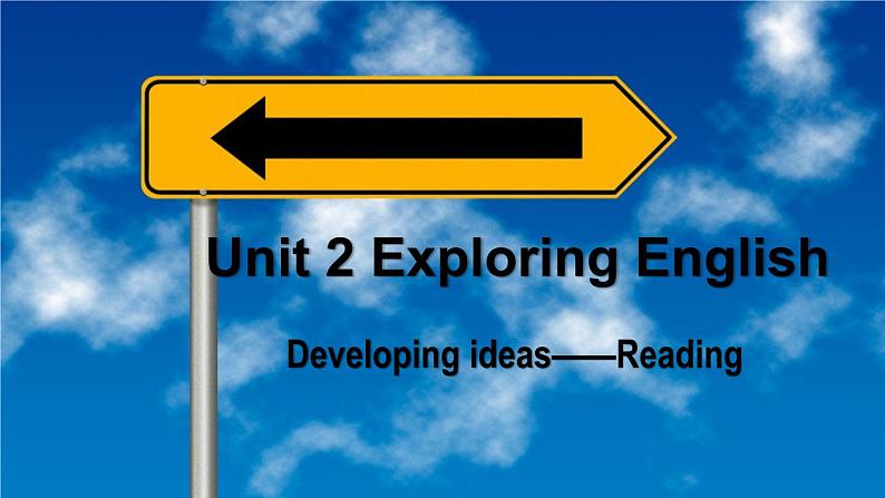 外研必修第一册Unit2_Developing_ideas—Reading_公开课课件第1页