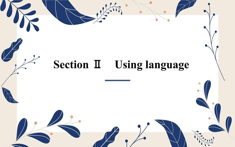 外研必修第二册Unit2_Using_language_知识点课件精析第1页