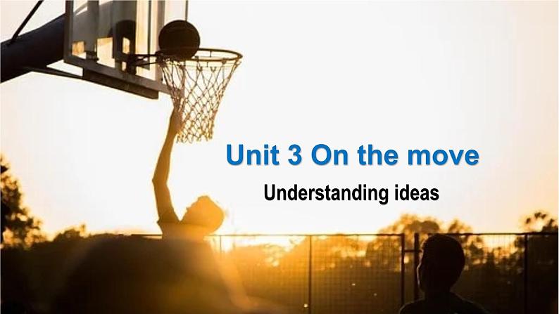 外研必修第二册Unit3_Understanding_ideas_公开课课件第1页