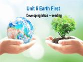 外研必修第二册Unit6_Developing_ideas-reading_公开课课件