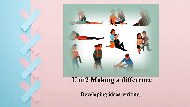 外研必修第三册Unit2 Developing ideas-writing 名师课件第1页