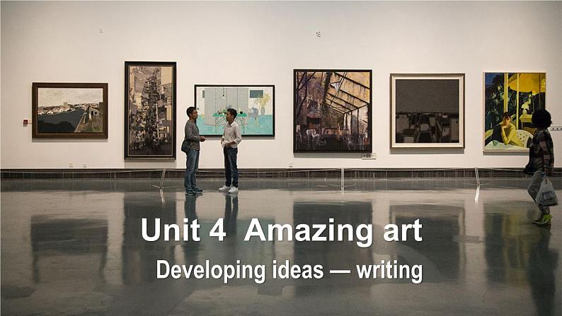 外研必修第三册Unit4_Developing_ideas-writing_公开课课件第1页