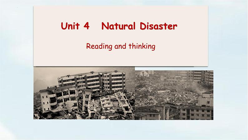 Unit 4 Reading and Thinking 课件第1页