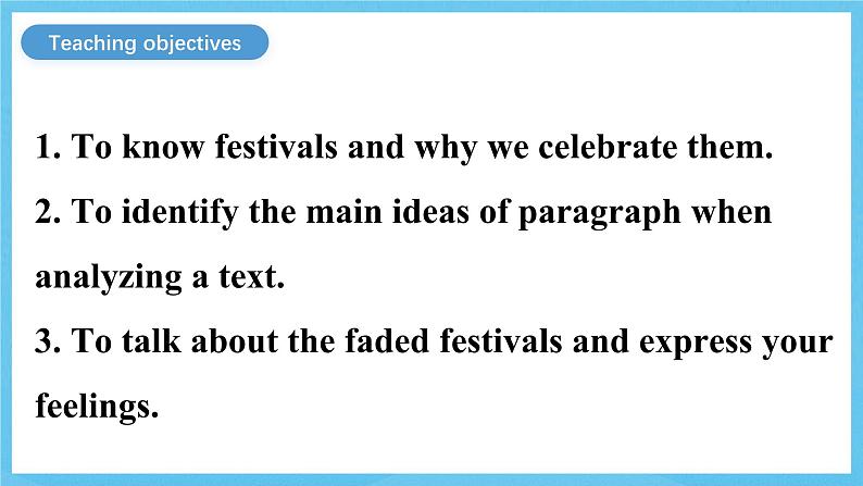 人教版（2019）高中英语必修第三册Unit 1《Festivals and Celebrations》Reading and Thinking 课件第2页