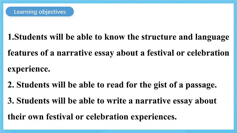 人教版（2019）高中英语必修第三册Unit 1《Festivals and Celebrations》Reading for Writing 课件第2页