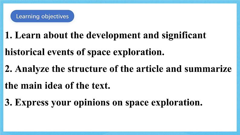 人教版（2019）高中英语必修第三册Unit 4《Space Exploration》Reading and Thinking 课件第3页