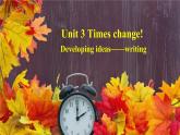 外研选择性必修第二册Unit3 Developing ideas-writing 公开课课件