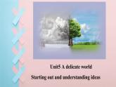 外研选择性必修第二册Unit5 Starting out and Underatanding ideas 名师课件