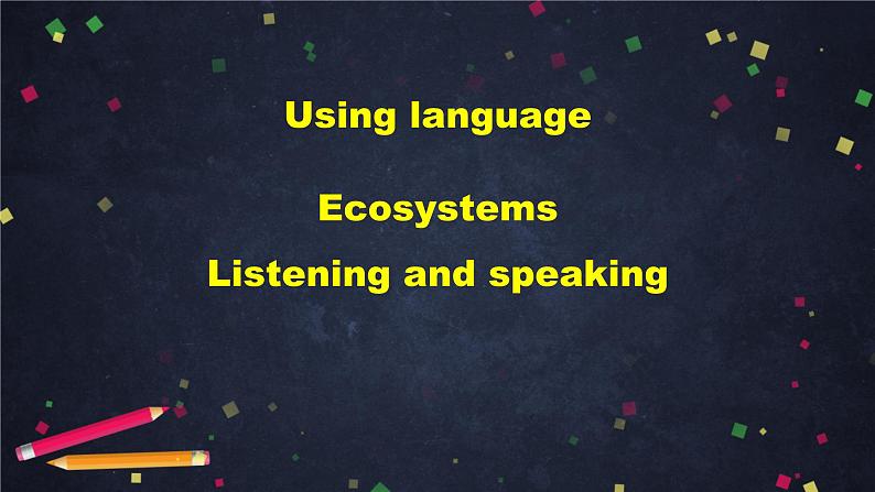 外研选择性必修第二册Unit5_Using_language-Listening_and_speaking_精品课件第2页