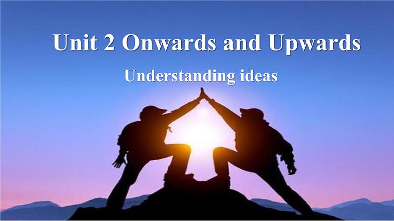 外研选择性必修一Unit2_Understanding_ideas_公开课课件第1页