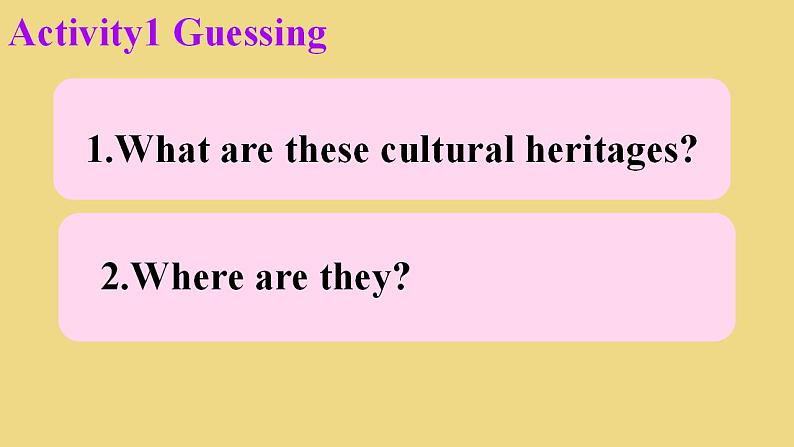 Unit 1 Cultural Heritage Reading and Thinking 课件 2024-2025学年高中英语人教版（2019）必修第二册第3页