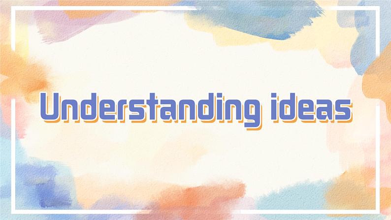 外研社2024-2025高中英语必修三unit 2 understanding ideas 课件第2页