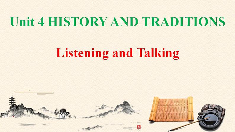 Unit 4 History and traditions Listening and Talking课件 2024-2025学年高中英语人教版（2019）必修第二册第1页