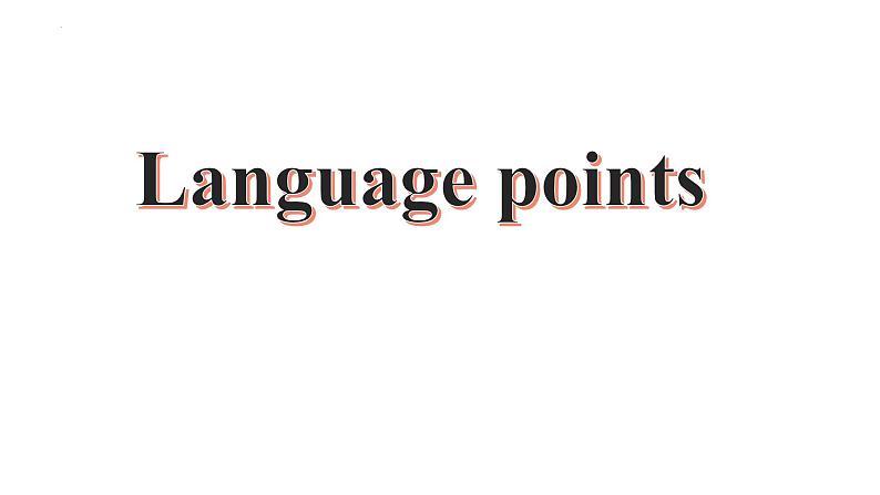 外研社 2024-2025 高中英语 必修三 unit 4 developing ideas language points课件. pptx第2页