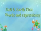 Unit 6 Earth first Words and expressionsy  课件-高一英语外研版（2019）必修第二册