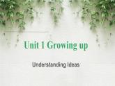 Unit 1 Growing up Understanding Ideas  课件高中英语外研版（2019）选择性必修第二册