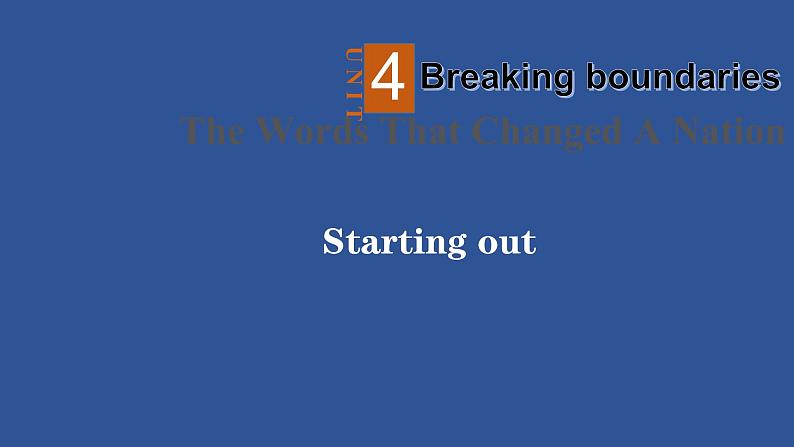 Unit 4 Breaking boundaries Starting out 课件高中英语外研版（2019）选择性必修第二册第1页