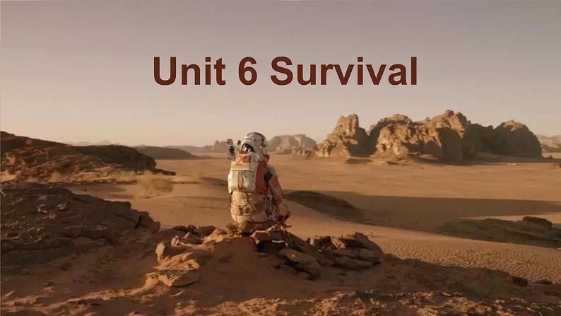 Unit 6 Survival   课件高中英语外研版（2019）选择性必修第二册第1页