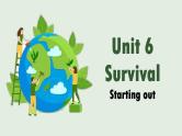 Unit 6 Survival Starting out  课件-高中英语外研版（2019）选择性必修第二册