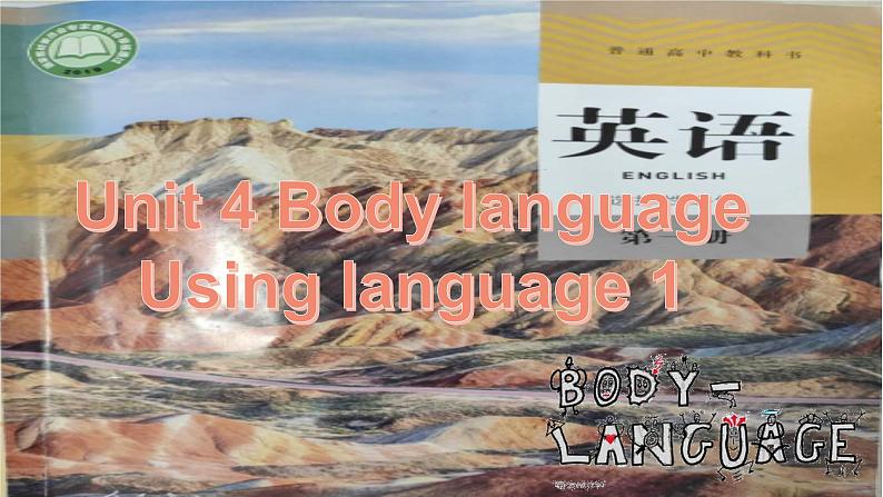 Unit 4 Body language Using language1 课件人教版高中英语（2019）选择性必修一第1页