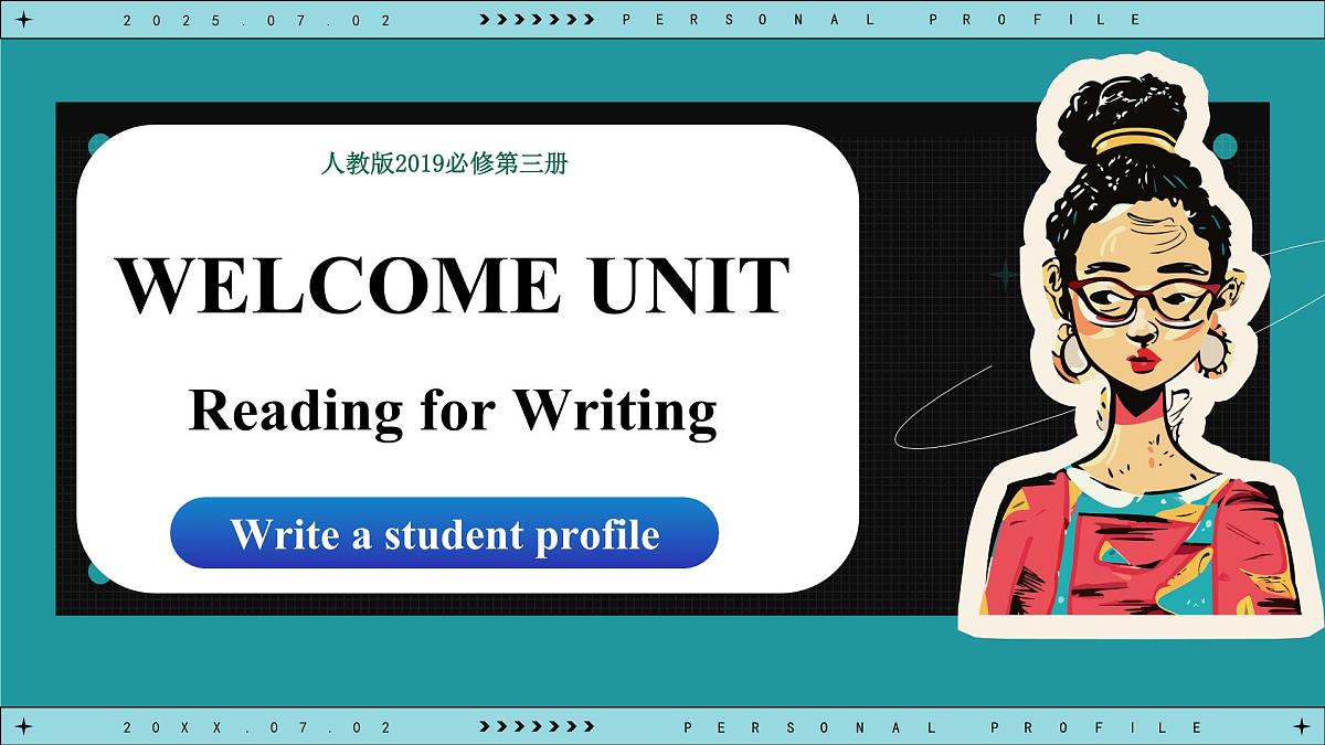 Welcome Unit Period 4 Reading for Writing（课件）-2025-2026学年高中英语必修第一册（人教版2019）第1页