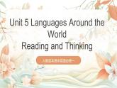 人教版高中英語(yǔ)必修一 Unit 5 《Languages Around the World Reading and Thinking》 課件+分層練習(xí)（原卷+解析卷）