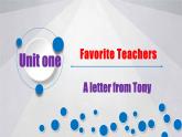 Unit 1Favourite Teachers（课件） -2024-2025学年（重大版）（2019）英语必修 第二册