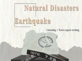 Unit 5 Natural Disasters Viewing,Speaking and Writing（课件） -2024-2025学年（重大版）（2019）英语必修 第二册