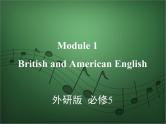 2020外研版高考英语一轮复习预习课件：必修5 Module 1　British and American English