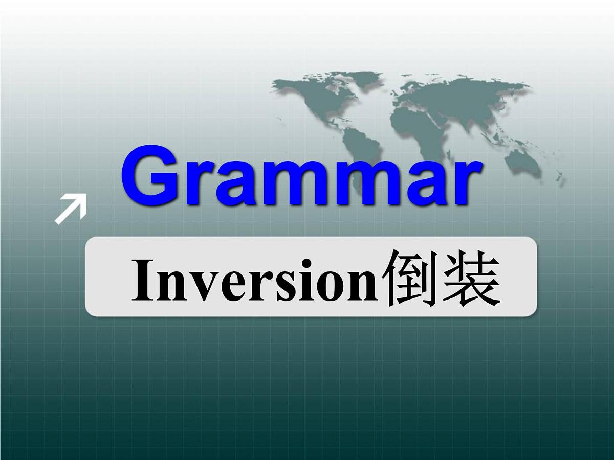 高中英语课件——倒装句第1页