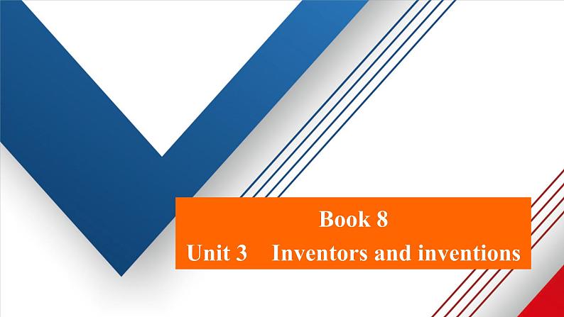 （全国统考）2021高考英语一轮复习第1编话题六Book8Unit3Inventorsandinventions课件01