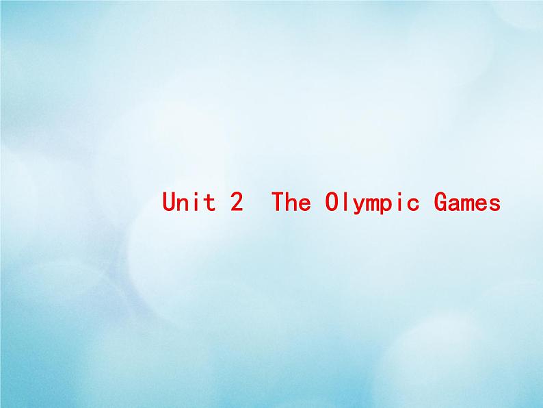 2021届高考英语一轮复习Unit2TheOlympicGames典例课件新人教版必修201