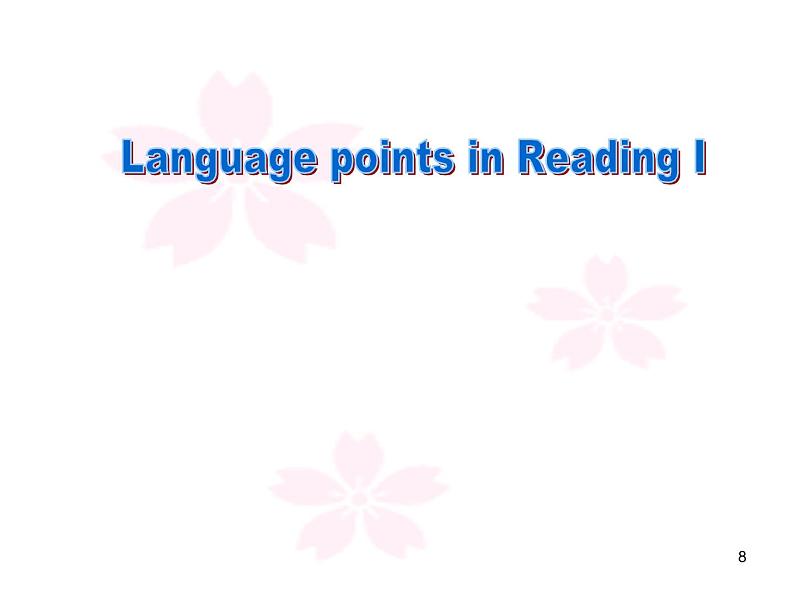 人教新课标英语必修1unit5-Reading-I（共17张PPT）第8页