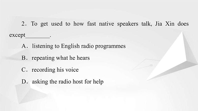 （新）人教版高中英语必修第一册课件课件：Unit 5 Section Ⅳ Listening and Talking & Reading for Writing04