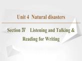 （新）人教版高中英语必修第一册课件课件：Unit 4 Section Ⅳ Listening and Talking & Reading for Writing
