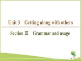 （新）牛津译林版高中英语必修第一册课件：Unit 3 Section Ⅲ　Grammar and usage