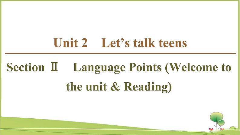 （新）牛津译林版高中英语必修第一册课件：Unit 2 Section Ⅱ　Language Points （Welcome to the unit & Reading）01