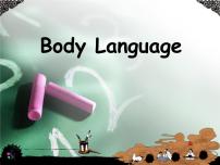 英语Unit 1 Body Language评课ppt课件
