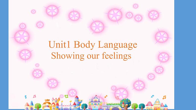 牛津上海英语高一第一学期Unit 1 Body Language PPT课件 (共22张PPT)第1页