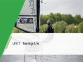 Unit 1 Teenage Life Period Two　Listening and Speaking & Reading and Thinking—Language Points精品课件