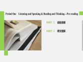 Welcome Unit Period One　Listening and Speaking & Reading and Thinking—Pre-reading 课件