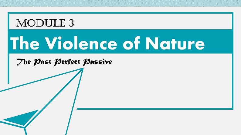 外研版必修三Module 3 The Violence of Nature grammar课件（35张）04