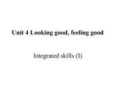 2020--2021学年牛津版必修一Unit 4 Looking good, feeling good Integrated skills (I) 课件（12张）