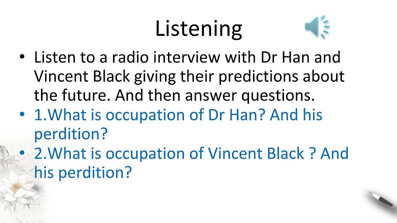 Unit 2 Looking into the future Review2.2 Listening and Speaking-Using language 1 课件05