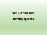 高一英语-外研版-2020同步备课资料 unit1 第6课时 developing ideas 教案学案练习课件