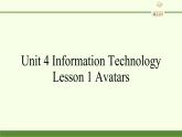北師大版高中英語 必修第二冊(cè) Unit 4 Information Technology Lesson 1 Avatar課件PPT+教案+學(xué)案
