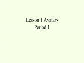 北师大版高中英语 必修第二册 Unit 4 Information Technology Lesson 1 Avatar课件PPT+教案+学案
