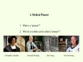 北師大版高中英語(yǔ) 必修第二冊(cè) Unit 6 The Admirable Lesson 1 A Medical Pioneer課件PPT+教案+學(xué)案