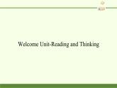 Welcome Unit-Reading and Thinking2 课件