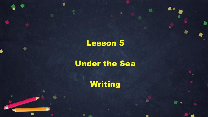 高二英语(人教版)-选修七 Unit 3 Under the Sea (5)-课件02